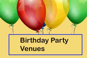 Birthday Party Venues